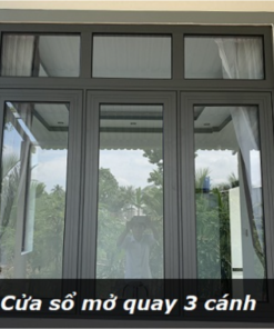 cửa sổ mở quay 3 cánh